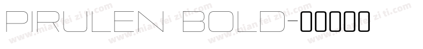Pirulen Bold字体转换